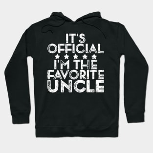 It's official I'm the favorite Uncle Hoodie